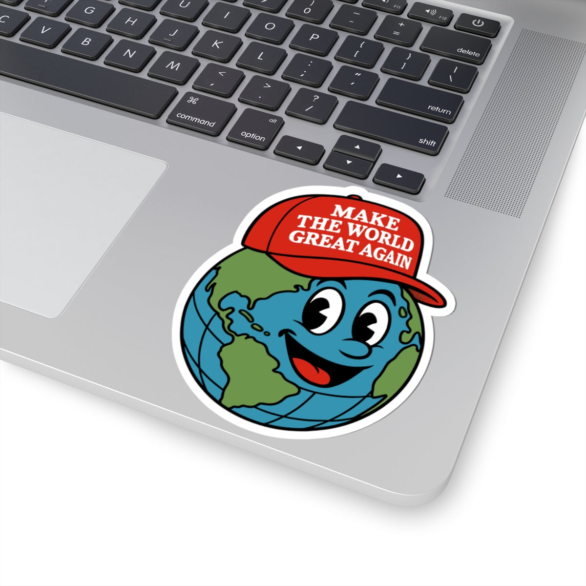 Make The World Great Again – Kiss-Cut Sticker
